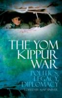 EBOOK Yom Kippur War: Politics, Diplomacy, Legacy