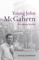 EBOOK Young John McGahern Becoming a Novelist
