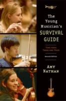 EBOOK Young Musician's Survival Guide Tips from Teens and Pros 2/e