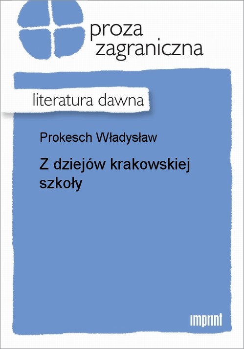 EBOOK Z dziejów krakowskiej szkoły