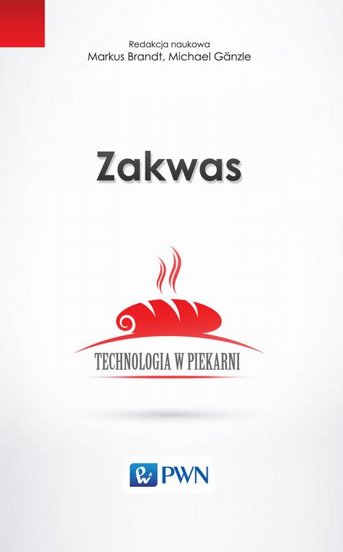 EBOOK Zakwas. Technologia w piekarni