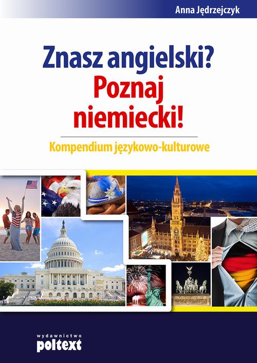 EBOOK Znasz angielski Poznaj niemiecki Kompendium językowo-kulturowe
