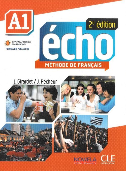 Język francuski. Echo A1. Klasa 1-3. Podręcznik - szkoła ponadgimnazjalna (+CD)