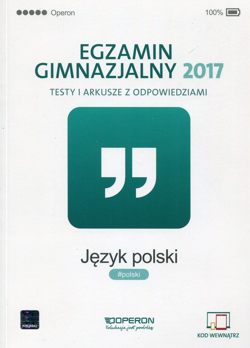 Egzamin gimnazjalny 2017 Język polski Testy i arkusze z odpowiedziami