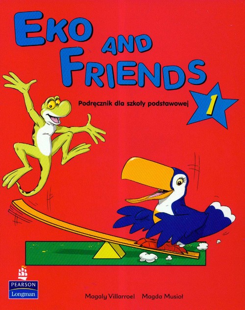 Eko and Friends 1 Podręcznik