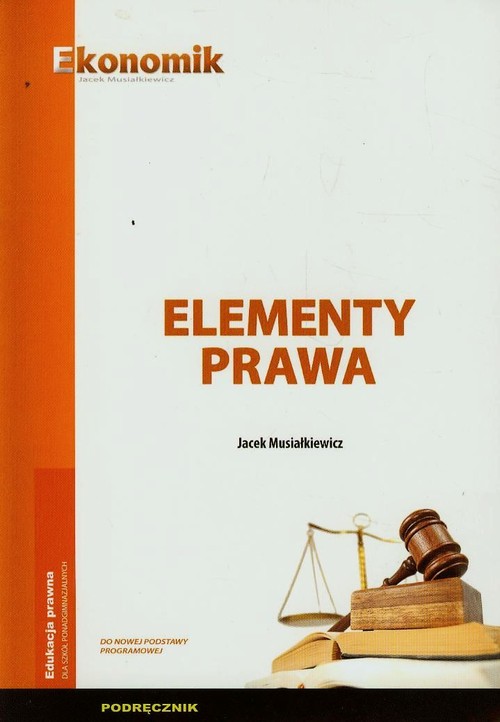 Edukacja prawna Elementy prawa podręcznik