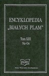 Encyklopedia Białych Plam t. XIII