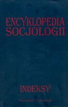 ENCYKLOPEDIA SOCJOLOGII INDEKSY TW