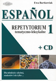 ESPANOL.Repetytorium tematyczno - leksykalne.(+CD)