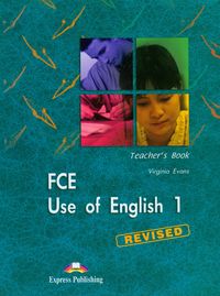 FCE Use of English 1 Revised Edition Teacher's Book