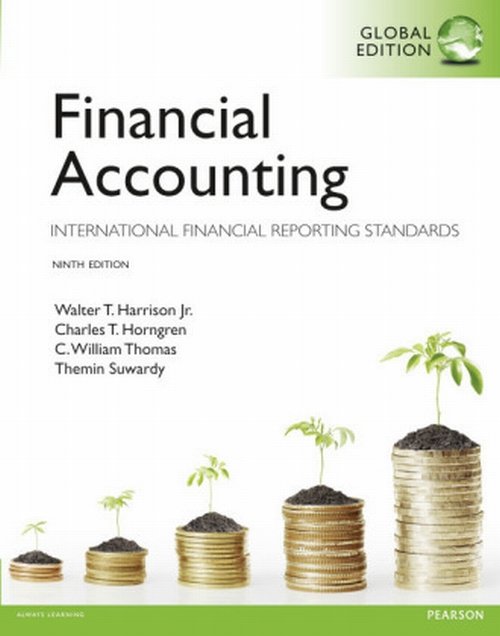 Financial Accounting: Global Edition : International Financial Reporting Standards