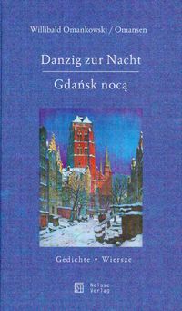 Gdańsk nocą Danzing zur nacht