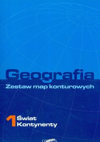 Geografia 1 Zestaw map konturowych Świat kontynenty