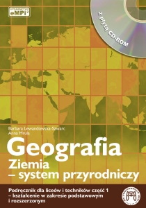 Geografia LO KL 1. Podręcznik. Ziemia - system przyrodniczy + cd