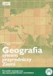Geografia. System przyrodniczy Ziemi - poradnik metodyczny dla nauczycieli