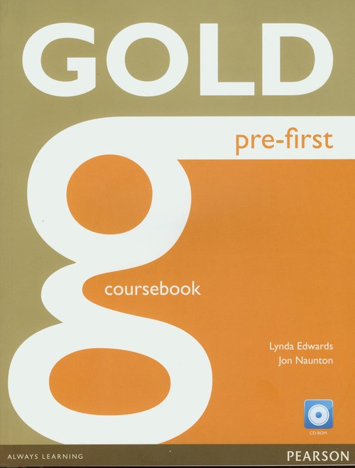 GOLD Pre- First Coursebook with CD-Rom
