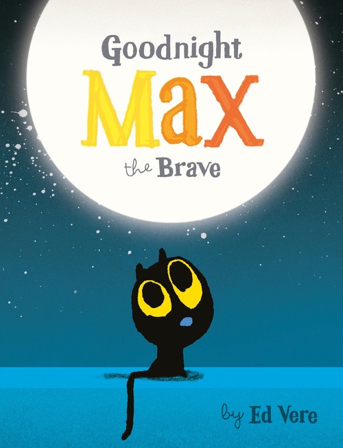 Goodnight Max the Brave