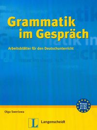 Grammatik im Gesprach Arbeitsblatter fur den Deutschunterricht