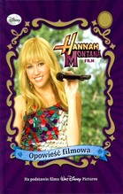Hannah Montana. Opowieść filmowa