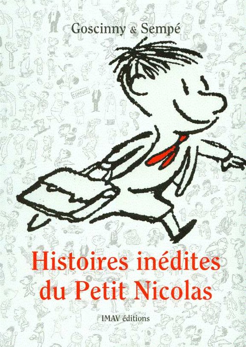 Histoires inedites du Petit Nicolas 1