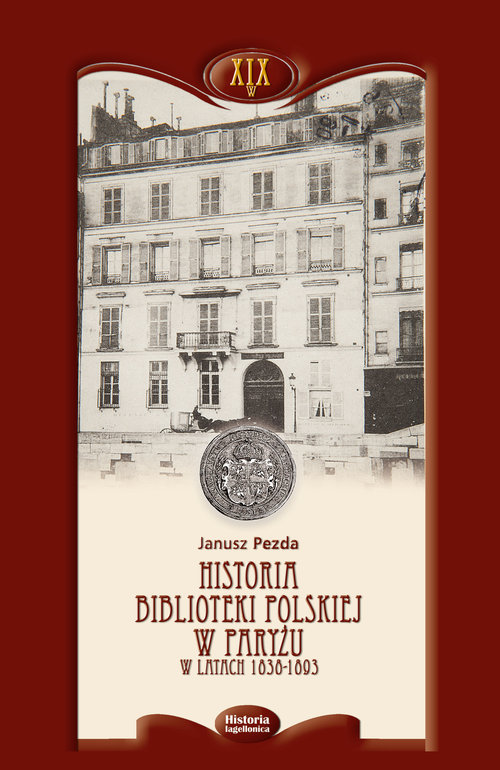 Historia. Biblioteki Polskiej w Paryżu w latach 1838-1893