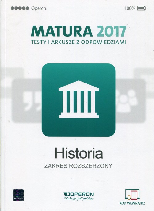 Historia Matura 2017 Testy i arkusze z odpowiedziami Zakres rozszerzony