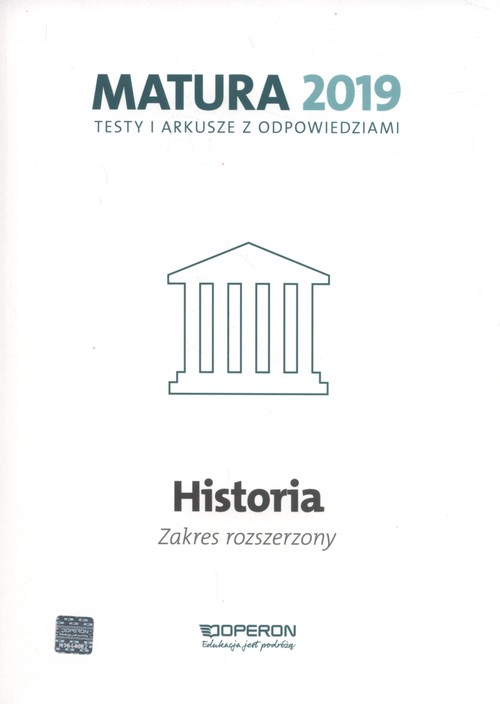 Historia Matura 2019 Testy i arkusze Zakres rozszerzony
