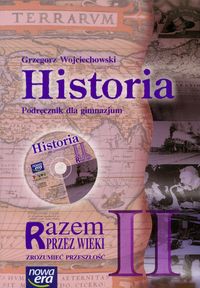Historia Razem przez wieki 2 Podręcznik z płytą CD Zrozumieć przeszłość