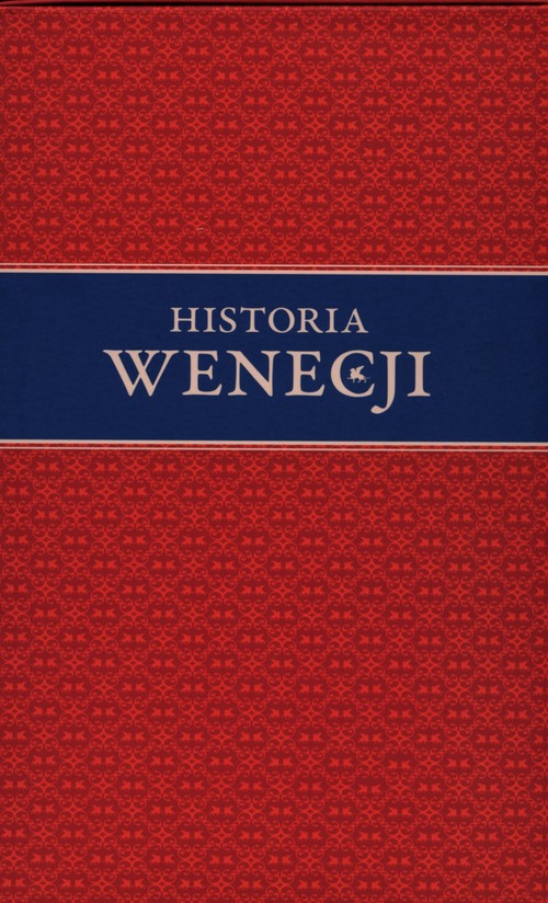 Historia Wenecji Tom I i II