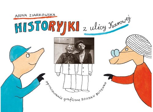 Historyjki z ulicy Karowej