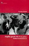 HOPLITA GRECKI VII-V W. P.N.E. STUDIUM BRONIOZNAWCZE