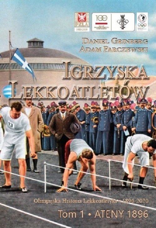 Igrzyska lekkoatletów Tom 1 Ateny 1896