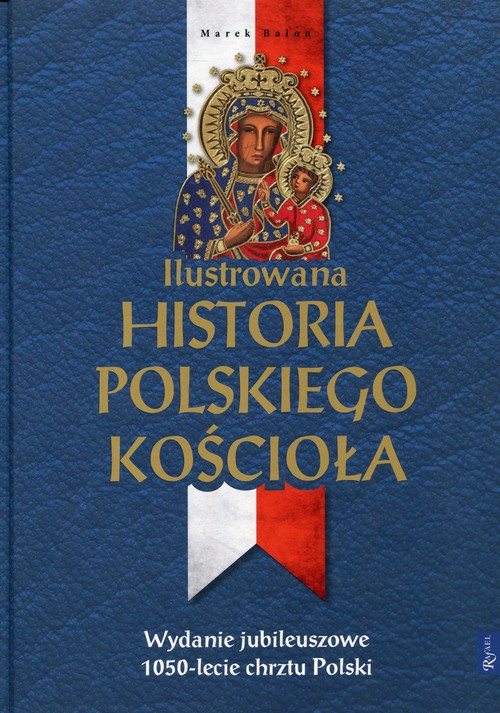 Ilustrowana Historia Polskiego Kościoła