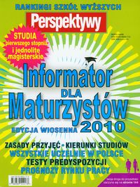 Informator dla maturzystów 2010 Edycja wiosenna