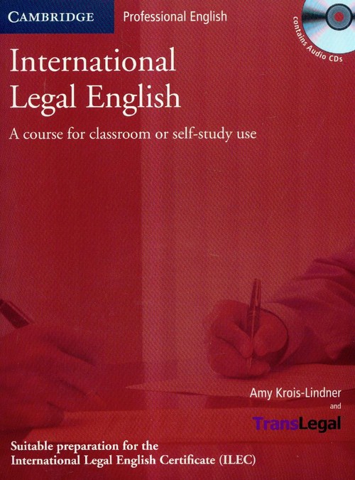 International Legal English Student's Book with glossary/Audio CDs (3) (Książka ucznia)