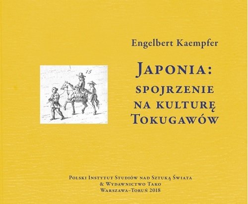 Japonia Spojrzenie na kulturę Tokugawów / Tako