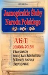 Jasnogórskie Śluby Narodu Polskiego 1656 - 1956 - 1966