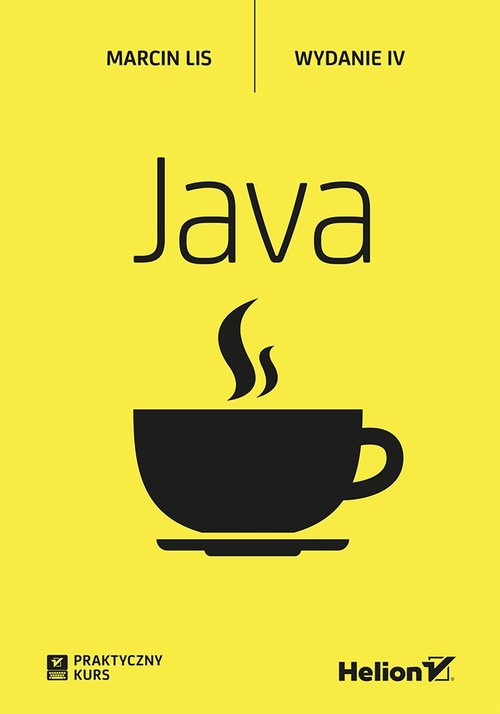 Java Praktyczny kurs