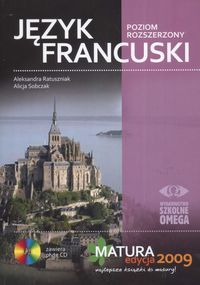 Język francuski Matura 2009 z płytą CD