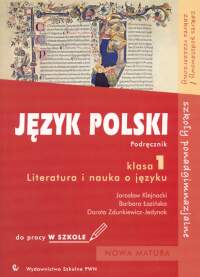 Język polski 1 Literatura i nauka o języku Podręcznik do pracy w szkole Zakres podstawowy i rozszerz