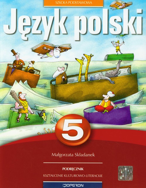 Język polski 5 Podręcznik Kształcenie kulturowo-literackie