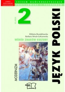 Język polski LO KL 2. Podręcznik część 3. Wśród znaków kultury (Modernizm)
