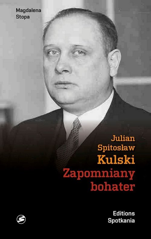 Julian Kulski Zapomniany bohater