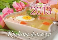 Kalendarz 2013 Kuchnia domowa