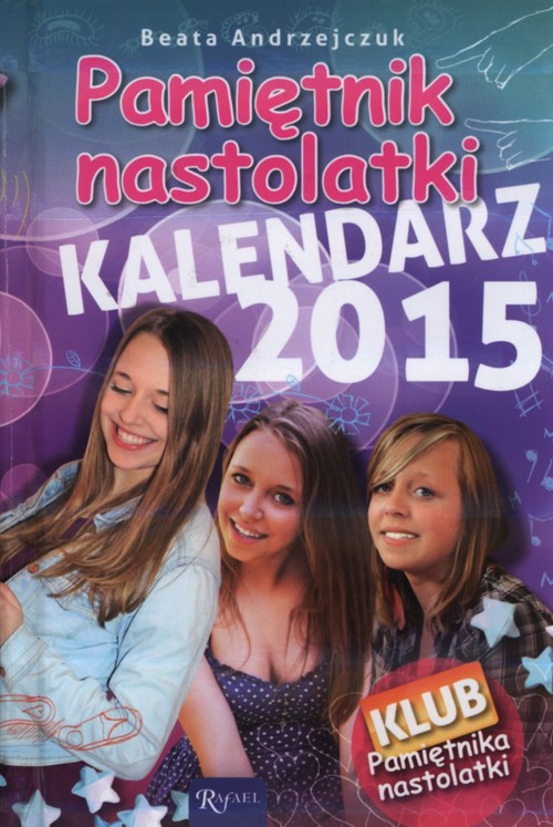 Kalendarz 2015 Pamiętnik nastolatki
