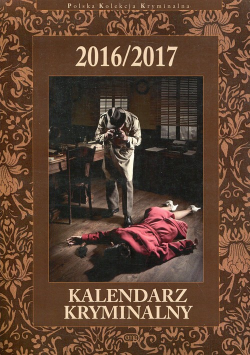 Kalendarz kryminalny 2016/2017