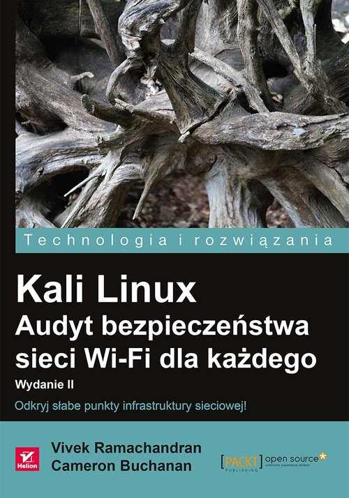 Kali Linux Audyt bezpieczeństwa sieci Wi-Fi dla każdego