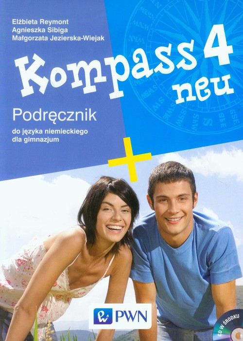Kompass 4 neu Podręcznik do języka niemieckiego dla gimnazjum z płytą CD