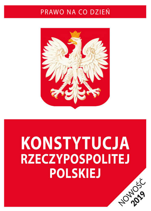 Konstytucja Rzeczypospolitej Polskiej 2019