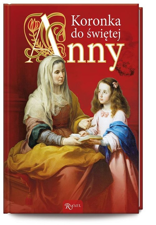 Koronka do świętej Anny